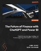 The Future of Finance with ChatGPT and Power BI