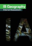 IB Geography Internal Assessment