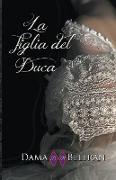 La figlia del Duca