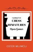 Instructive Chess Miniatures, Open Games