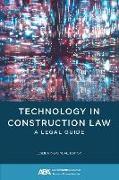 Technology in Construction Law