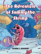 The Adventure of Sammy the Shrimp