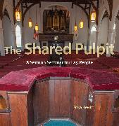 The Shared Pulpit