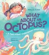 What about an Octopus?