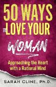 50 Ways to Love Your Woman