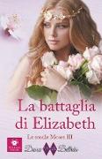 La battaglia di Elizabeth