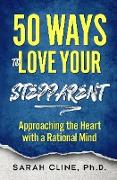 50 Ways to Love Your Stepparent