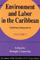 Environment and Labor in the Caribbean