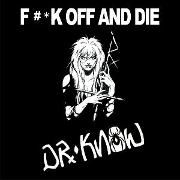 FUCK OFF AND DIE