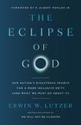 The Eclipse of God
