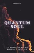 Quantum Soul