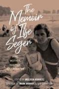 The Memoir of Ilse Seger
