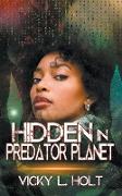 Hidden in Predator Planet