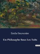 Un Philosophe Sous Les Toits