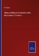 History of Richard Cromwell and the Restoration of Charles II