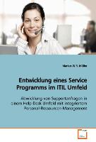 Entwicklung eines Service Programms im ITIL Umfeld