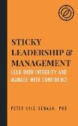 Sticky Leadership and Management