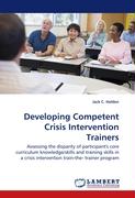 Developing Competent Crisis Intervention Trainers