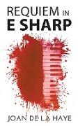 Requiem in E Sharp