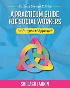 A Practicum Guide for Social Workers