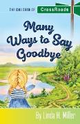 Many Ways to Say Goodbye