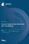 Equine Respiratory Medicine and Cardiology