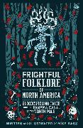 Frightful Folklore of North America