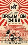 Dream On China