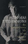 Thomas Fitzsimmons - The Extraordinary Life of an Ordinary Man