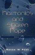 Harmonics and Shaken Hope