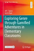 Exploring Genre through Gamified Adventures in Elementary Classrooms