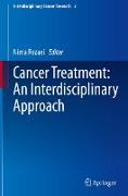 Cancer Treatment: An Interdisciplinary Approach