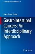 Gastrointestinal Cancers: An Interdisciplinary Approach