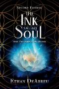 The Ink of My Soul and the Fire in My Bones, Second Edition