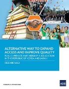 Alternative Way to Expand Access and Improve Quality Public-Private Partnership in Education in the Republic of Korea and Japan