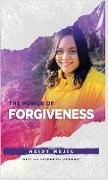 The Power of Forgiveness