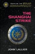 The Shanghai Strike