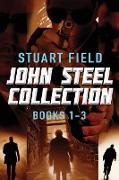 John Steel Collection - Books 1-3