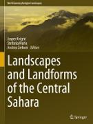 Landscapes and Landforms of the Central Sahara