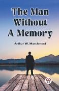 The Man Without A Memory