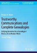 Trustworthy Communications and Complete Genealogies