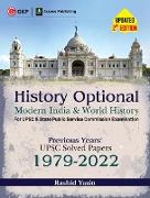 History Optional - Modern India & World History - Previous Years' UPSC Solved Papers 1979-2022 2ed by Access