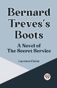 Bernard Treves's Boots A Novel Of The Secret Service