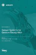 Sensor Systems for Gesture Recognition