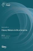 Heavy Metals in Mushrooms