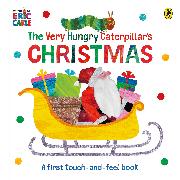 The Very Hungry Caterpillar's Christmas Touch-and-Feel