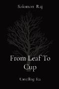 From Leaf To Cup