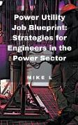 Power Utility Job Blueprint