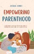 Empowering Parenthood