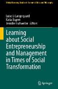 Learning about Social Entrepreneurship and Management in Times of Social Transformation